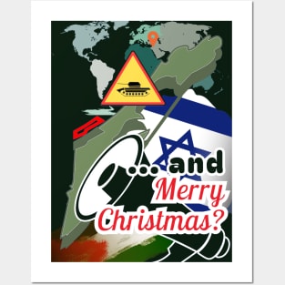 Merry Christmas holidays in the face of armed conflict in the middle east, flags of Israel and Palestine, tank and megaphone and world map Posters and Art